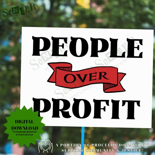 Discover People Over Profit  Protest Sign