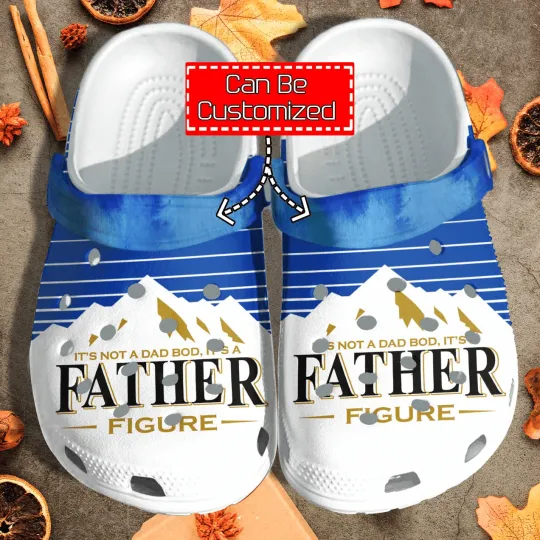 Discover Custom "Father Figure" Clog Shoes – Fun Personalized Gift for Dads