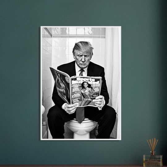 Discover Donald Trump Bathroom Art Poster