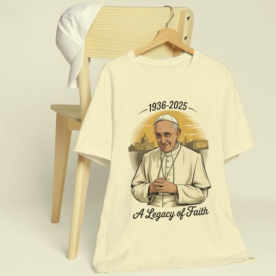 Discover Pope Francis Shirt, Vatican Tribute Tee, A Legacy of Faith T-Shirt