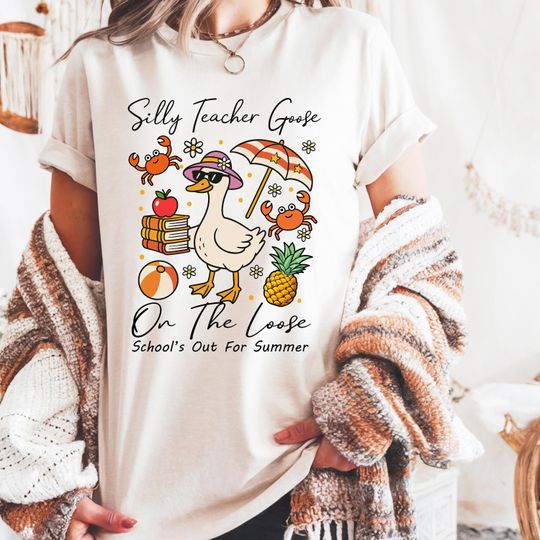Discover Silly Teacher Goose T-Shirt, Fun Summer Shirt, Teacher Appreciation Gift