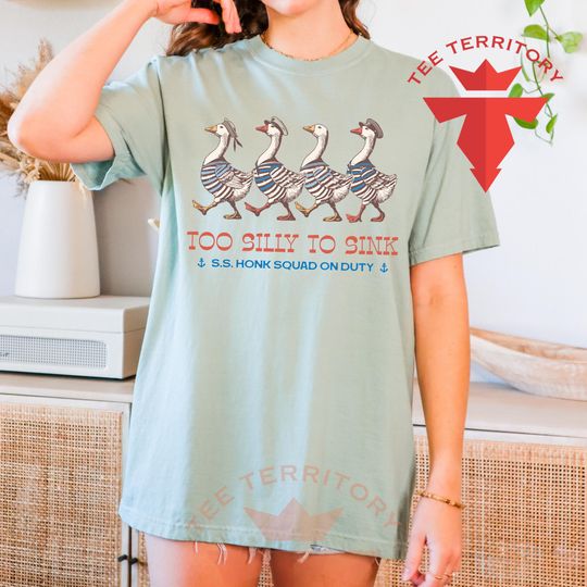 Discover Summer Goose Shirt, Too Silly to Sink T-shirt, Vacation Shirt, Funny Summer Shirt