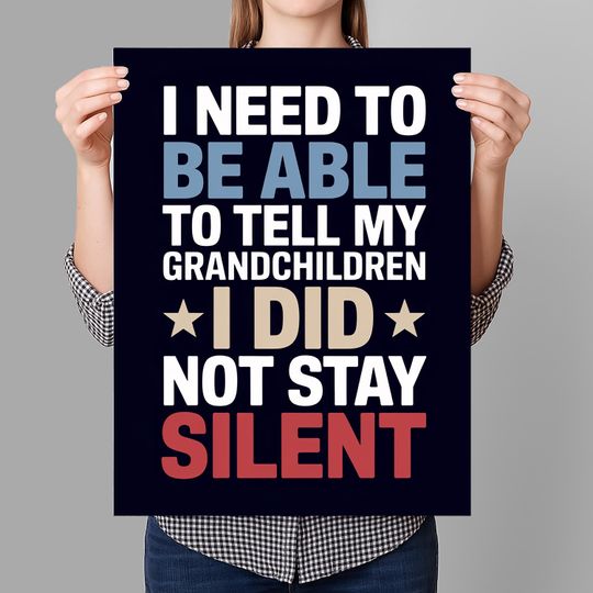 Discover I Did Not Stay Silent Resist Protest Sign Anti-Trump Protest
