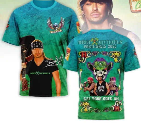 Discover Bret Michaels Parti Gras 2025 Get Your Rock On  3D shirt