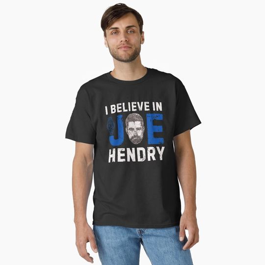 Discover I believe in joe handry Classic T-Shirt