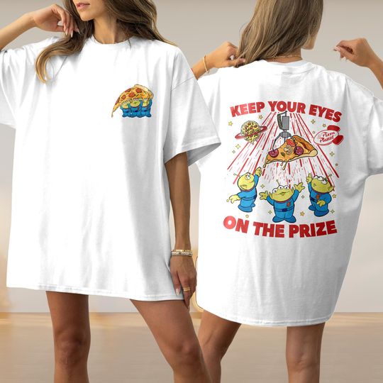 Discover Disneyyy Two-sided toy stories Aliens Pizza Planet Shirt, WDW Disneyyland Vacation Tee