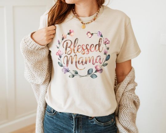 Discover Blessed Mama Shirt, Mother T-Shirt, Best Gift For Mother's Day, Mother's Day 2025