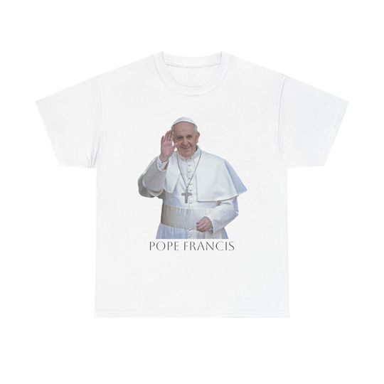 Discover Catholic Pope Francis Tshirt, Religious Unisex Tee, Christian Apparel, Vatican Shirt, Faith Gift
