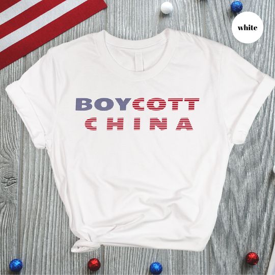 Discover Boycott China Shirts, Anti China Democrat Political Protest Activism Tee