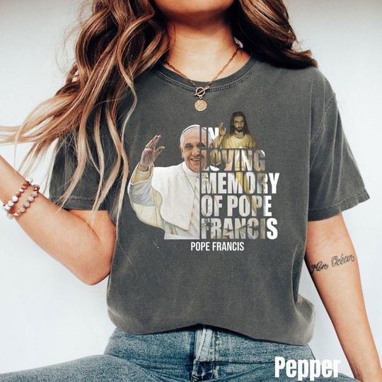 Discover In Loving Memory of Pope Francis Shirt, Catholic Jesus Graphic Tee