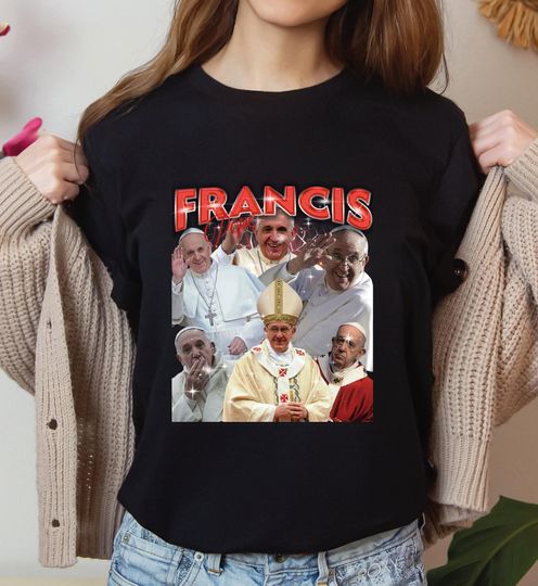 Discover Retro 90s Shirt, Pope Francis Homage, Pope Francis Fan Shirt