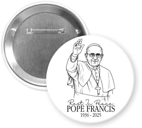 Discover Pope Francis Pin Button, 1936-2025 In Memory Collection Pin Button