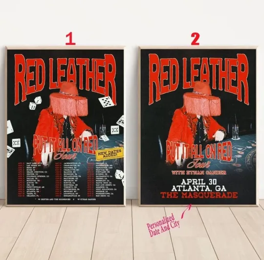 Discover Custom Red Leather Put It All On Red 2025 Tour Poster