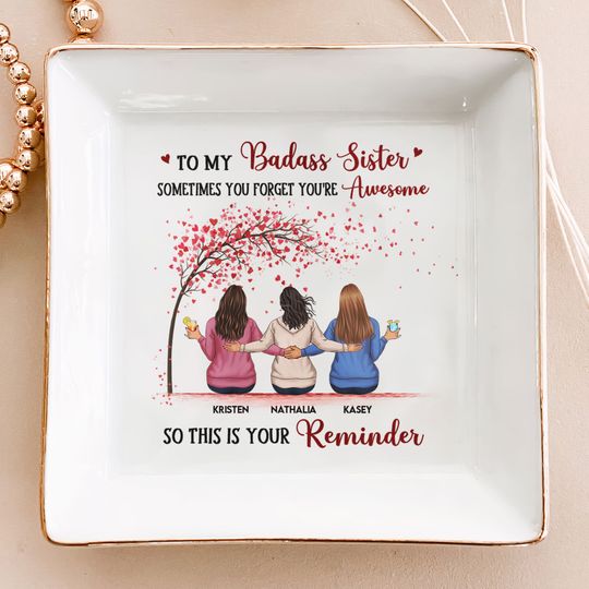 Discover Sister - This Is Your Reminder - Personalized Jewelry Dish