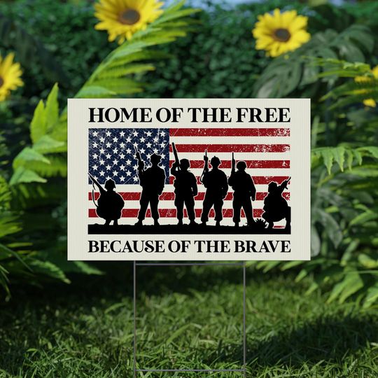 Discover Home of The Free Because of The Brave Yard Sign, Veterans Day Sign,US Flag Yard Sign