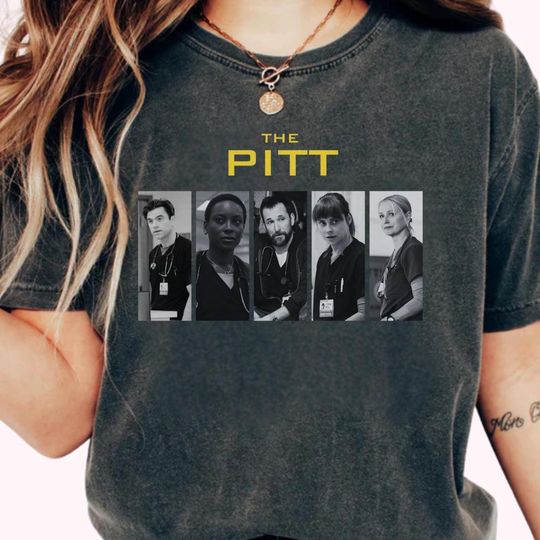 Discover The PITT T-Shirt, Tv Series, The Pitt Tv Show, Noah Wyle Shirt, Dr. Robbie Shirt