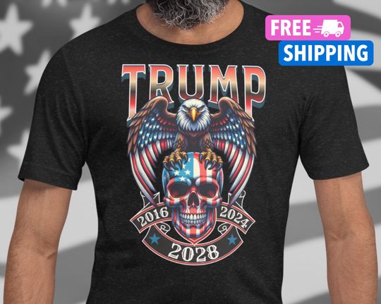 Discover Trump 2028 Shirt Skull Biker Shirt Donald Trump Shirt Trump Merchandise Pro Trump Won