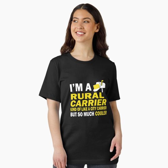 Discover funny postal worker gift i'm a rural carrier kind of like a city carrier but so much cooler essential t-shirt