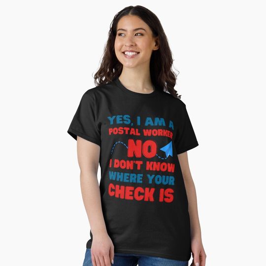 Discover Proud Postal Professional Collection: Yes, I Am a Postal Worker Mail Carrier Postman Design Classic T-Shirt