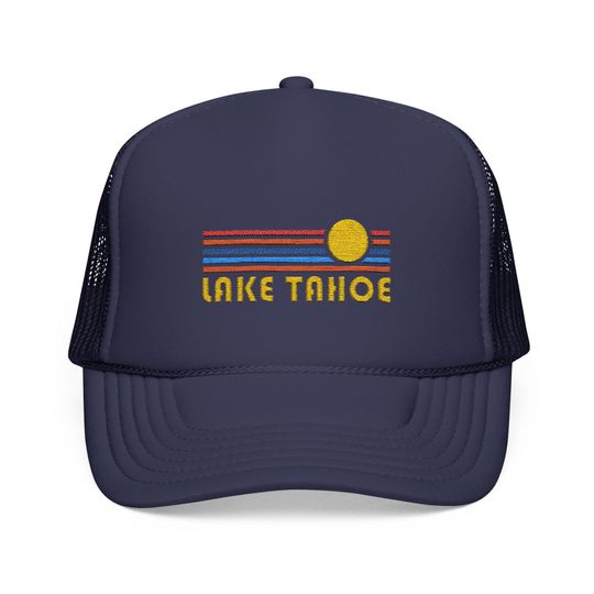 Discover Lake Tahoe, California Embroidered Foam Trucker Hat - Retro Sunset