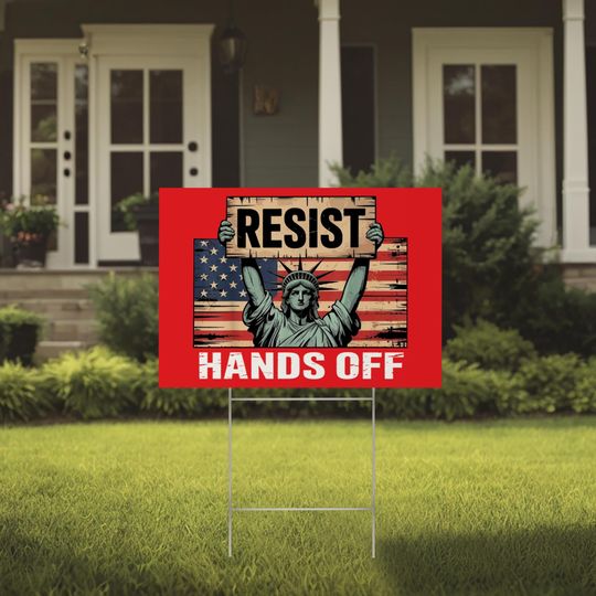 Discover Resist Hands Off Yard Sign, Custom Political Protest Sign with Statue of Liberty, Civil Rights Equality Reproductive Justice Feminist Sign