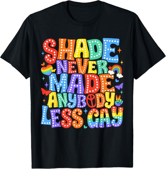 Discover Shade Never Made Anybody Less Gay Pride LGBT Month Men Boy T-Shirt