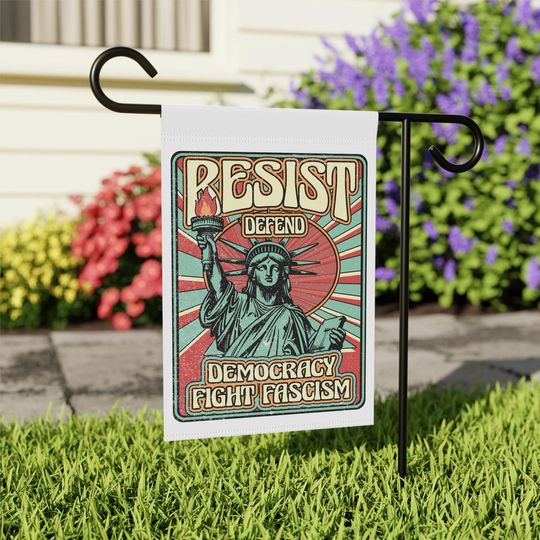 Discover Resist Defend Democracy Fight Fascism Garden Flag, Anti Trump Flag, Resist Flag