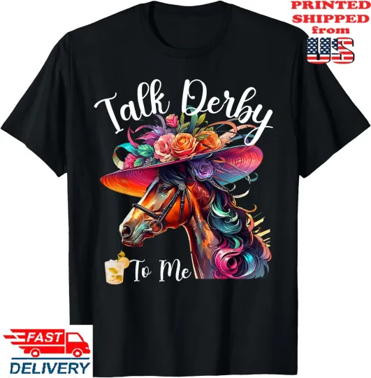 Discover Talk Derby To Me Funny Racing Horse T-Shirt