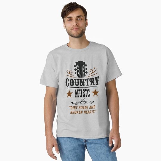 Discover country music dirt roads and broken hearts Classic T-Shirt