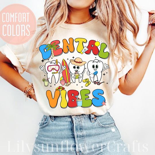 Discover Dental Vibes Shirt, Dental squad Summer Shirt, Funny Dentist Summer Shirt