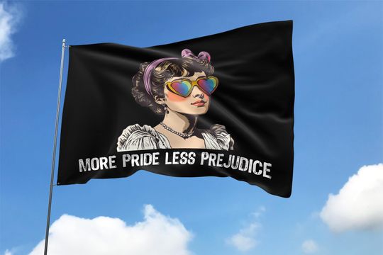 Discover More Pride Less Prejudice House Flag