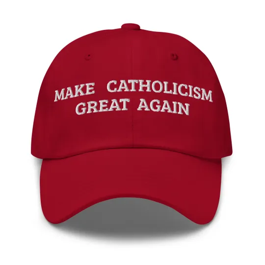 Discover MAKE CATHOLICISM GREAT AGAIN | POPE FRANCIS embroidered baseball cap