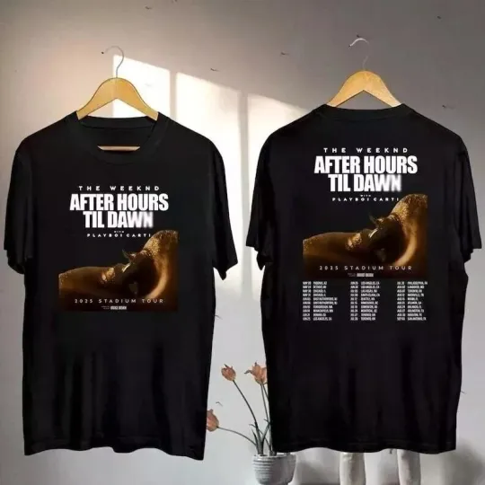 Discover Weeknds After Hours Til Dawn Tour 2025 Shirt  Weeknds Stadium Tour 2025