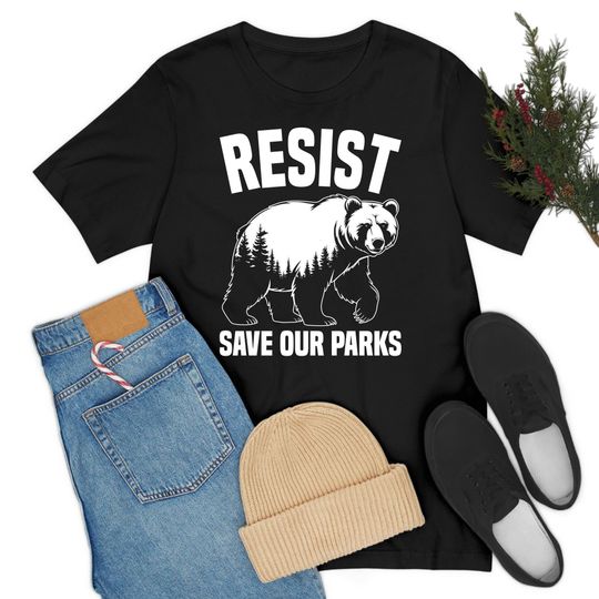 Discover Resist Save Our Parks US National Parks Bear Nature T-Shirt