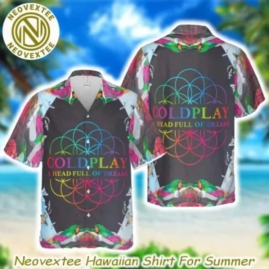 Discover Coldplay Band A Head Full Of Dreams Summer Aloha Music 2025 Hawaiian Shirt