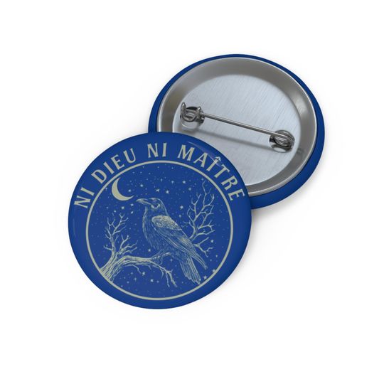 Discover Ni Dieu Ni Maitre Anti Trump  Pin Button, No God No Master
