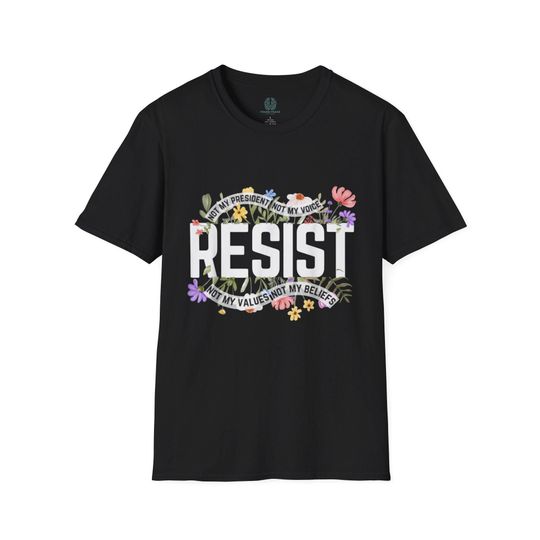 Discover Resist Unisex Softstyle T-Shirt | Statement Tee, Political Apparel, Activist Shirt