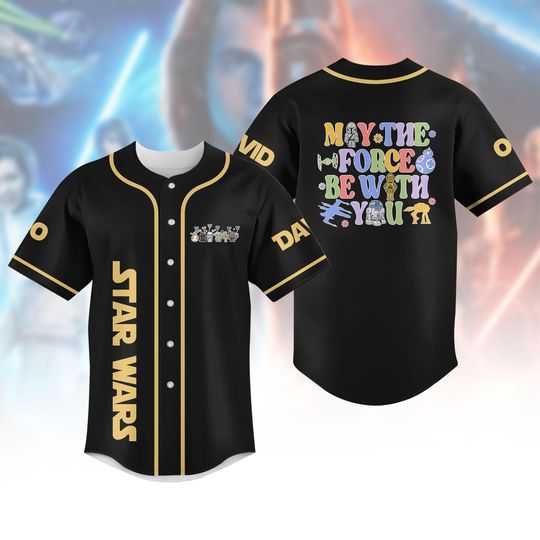 Discover Custom Starr Warss Baseball Jersey, Disneyyworld Starr Warss Shirt, May The Force Be With You