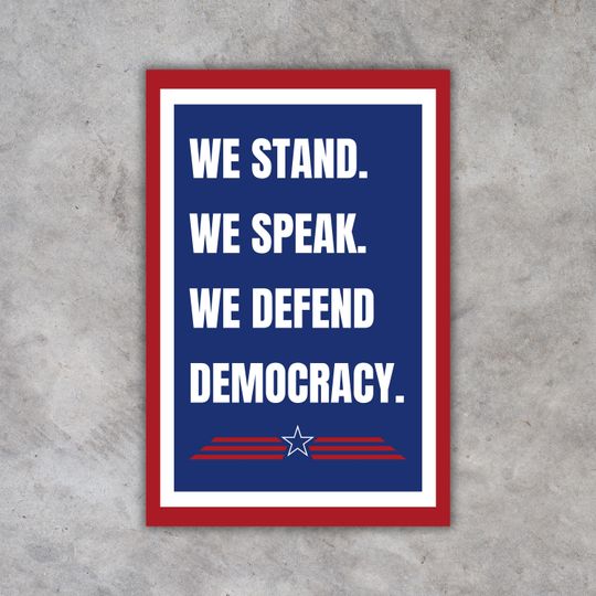 Discover PROTEST Sign We Stand We Speak Democracy Printable Protest Sign Anti Trump Hands Off No Kings Rally May Day Protest Sign