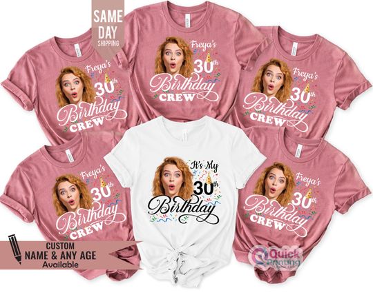 Discover 30th Birthday Photo Shirts, Photo Birthday T Shirt, Matching Birthday Party Group Shirt,