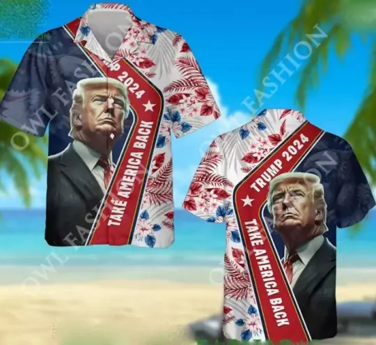 Discover Trump 2024 Take America Back Hawaiian Aloha Shirt 4Th Of July Trump