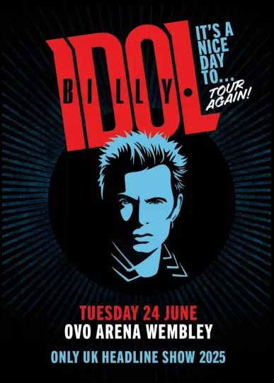 Discover BILLY IDOL It's A Nice Day To... Tour Again 2025 Poster