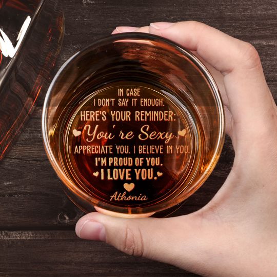 Discover Personalized Your Reminder Gift For Couples, Husband Engraved Whiskey Glass