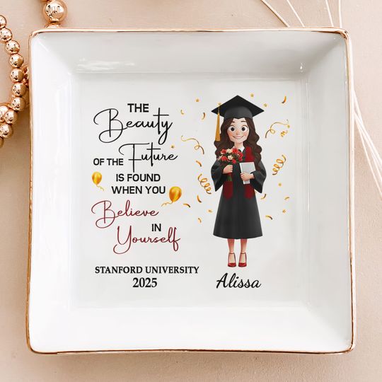 Discover Beauty Of Future Is Found When You Believe In Yourself - Personalized Jewelry Dish