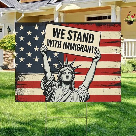 Discover We are ALL Immigrants Statue of Liberty Yard Sign, Protest Sign | Anti-Fascism Anti-Trump Yard, Protest Sign