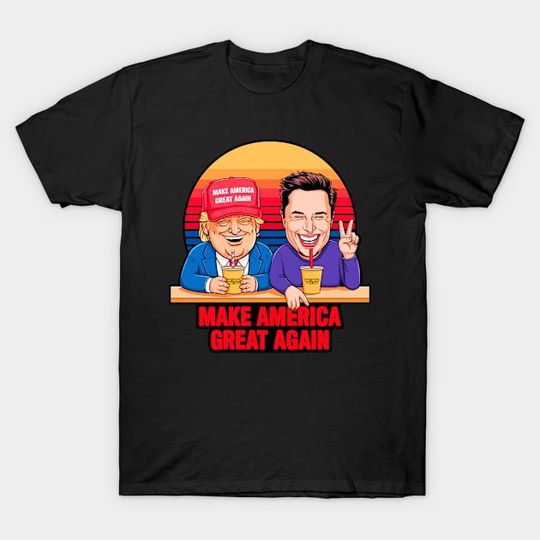 Discover Donald Trump Elon Musk Make America Great Again - Make America Great Again - T-Shirt