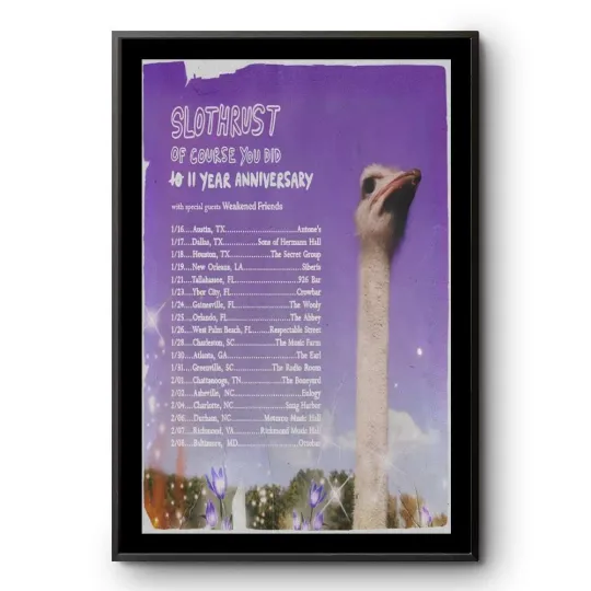 Discover Slothrust Of Course You Did Tour 2025 Poster