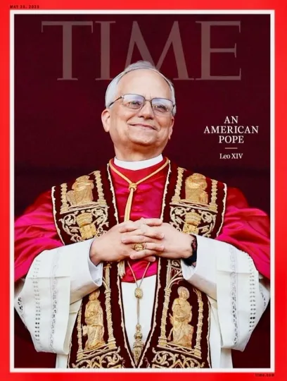 Discover POPE LEO XIV - An American Pope - Time Magazine - May 2025