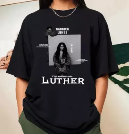 Discover Kendrick Lamar And Sza Luther Shirt, Kendrick Lamar Shirt