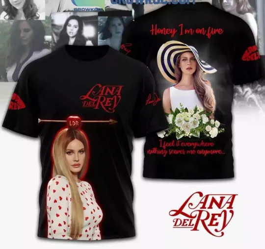 Discover Lana Del Rey Honey I m On Fire 3D T-shirt